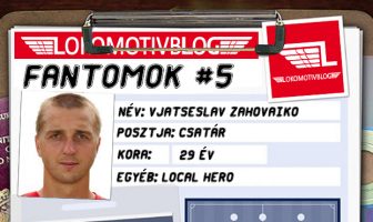 Fantomok #5 – Vjatseslav Zahovaiko