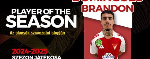 A 2024-2025-ös szezon legjobb játékosa: Brandon Domingues!