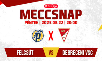 MECCSNAP # Felcsút – DVSC # NB I 5/33
