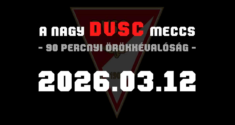 A nagy DVSC meccs [TEASER]