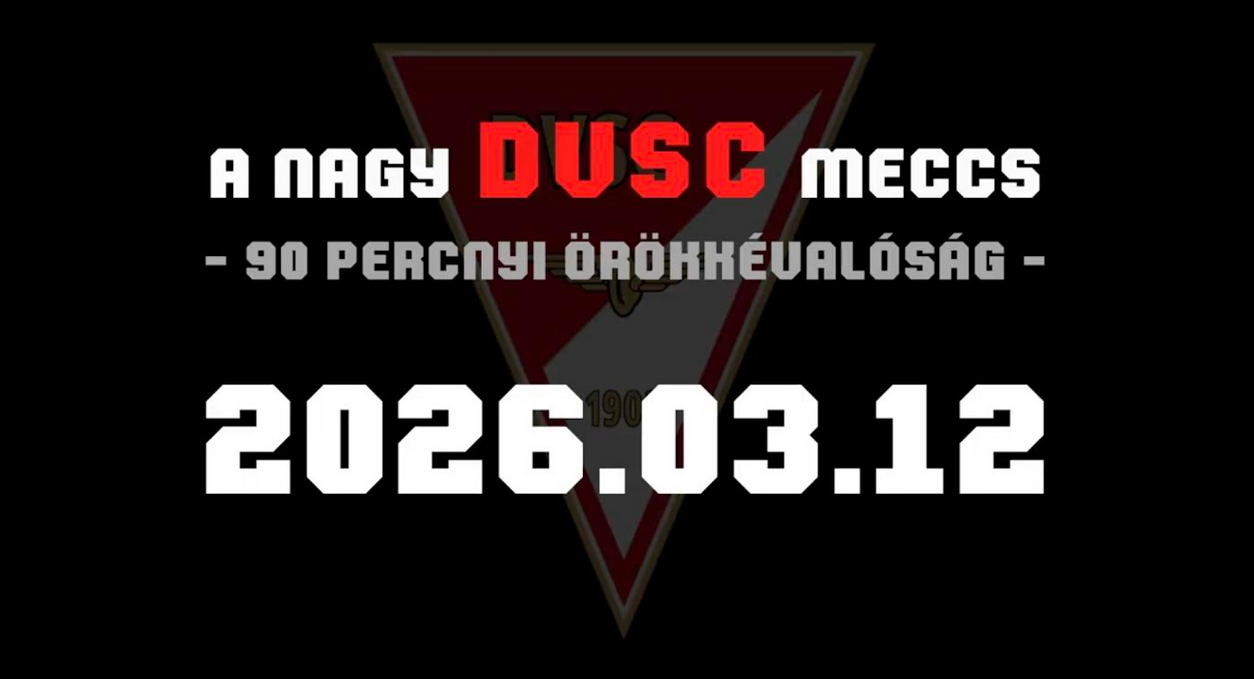 A nagy DVSC meccs [TEASER]