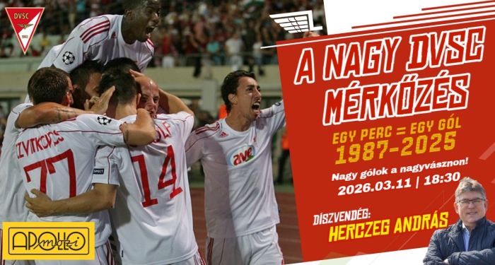 Nézd moziban a DVSC ikonikus góljait!