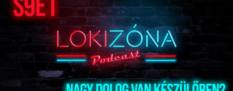 LokiZóna [S9E1] – Nagy dolog van készülőben?